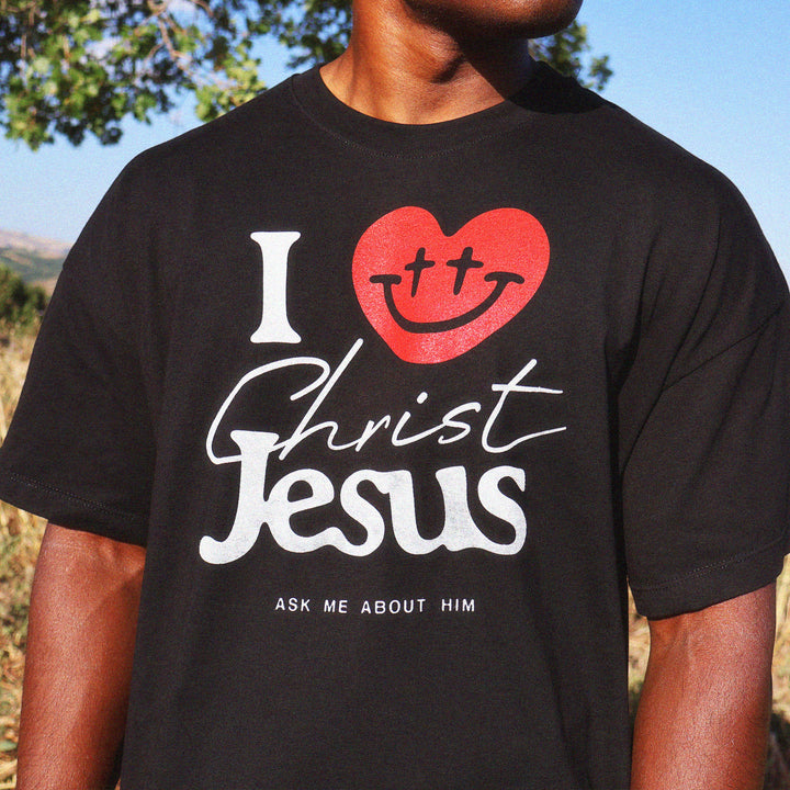 I love Christ Jesus T-Shirt